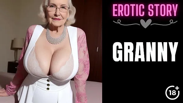 Watch GRANNY Story] First Sex with the Hot GILF Part 1 power Movies